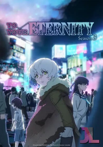 https://www.anime-jl.net/anime/2118/to-your-eternity-season-3-latino-v2
